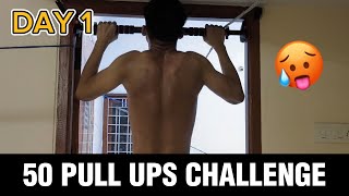 DAY 1 50 PULL UPS CHALLENGE [upl. by Cesaria]