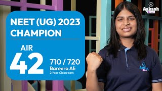 NEET UG 2023 Result Bareera Ali  AIR 42 710720  Aakash Test Series prepare well for NEET [upl. by Nnaeirual]