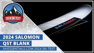 2024 Salomon QST Blank  SkiEssentialscom Ski Test [upl. by Malca]