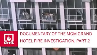 NFPA Documentary of the MGM Grand Hotel Fire Investigation Part 2 [upl. by Mercola]