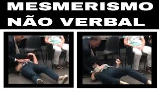 O MESMERISMO NÃO VERBAL instantâneo para uma CURA PROFUNDA [upl. by Eleonore]