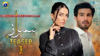 Humraaz  Teaser 01  Feroze Khan  Ayeza Khan  Latest Updates amp New BTS  Geo Tv  Dramaz Review [upl. by Aniale]