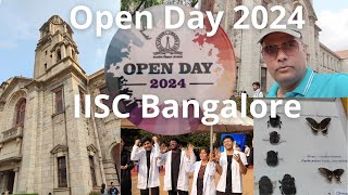 IISC Bangalore  Open Day 2024 indianinstituteofscienceii3263 iisc openday science scienceday [upl. by Cirenoj]