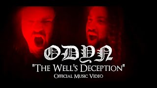 ODYN  quotThe Wells Deceptionquot Official Music Video [upl. by Lemon]