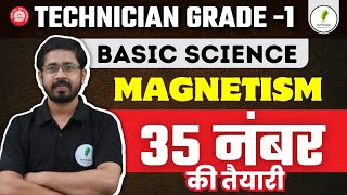 Railway Technician Grade 1  Basic Science Enginering  Magnetism Complete Theory  MCQ 🔥🔥 [upl. by Powell891]