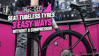 3 Ways to Seat Tubeless Tyres – NO COMPRESSOR NEEDED [upl. by Sandor834]