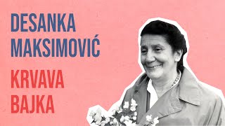 Desanka Maksimović  Krvava bajka [upl. by Ruthy]