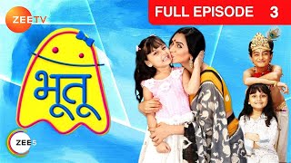 Suchi ने लिया Pihu का घर rent पे  Bhootu  Episode 3  Zee TV [upl. by Vitalis]