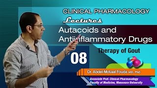 Lecture 08 Ar  Drug therapy of gout [upl. by Adnolay]