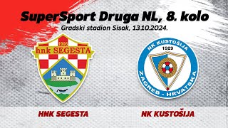 HNK SEGESTA  NK KUSTOŠIJA SuperSport Druga NL 8 kolo 202425 [upl. by Traver996]