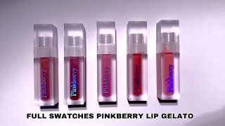 PINKBERRY LIP GELATO SWATCHES DAN REVIEW  FULL SHADES [upl. by Si384]