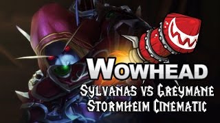 Sylvanas vs Genn Greymane  Stormheim Cinematic [upl. by Arrait319]