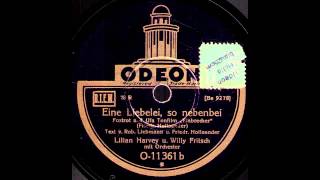 Eine Liebelei so nebenbei  Lilian Harvey amp Willy Fritsch [upl. by Wendeline479]