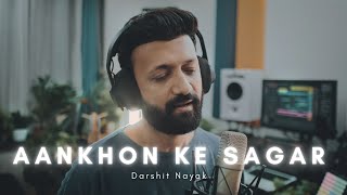 Aankhon Kay Sagar  Unplugged Cover  Darshit Nayak  Coke Studio [upl. by Lorelle]