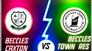 Beccles Caxton vs Beccles Town Reserves  Foster Solicitors Anglian Combination  Non League [upl. by Yrrag]