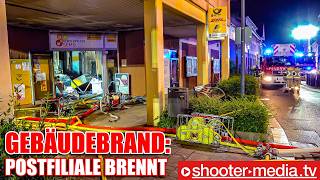 🔥 GEBÄUDEBRAND POSTFILIALE BRENNT 🔥  🚒 Stundenlange Löscharbeiten 🚒 [upl. by Ealasaid57]