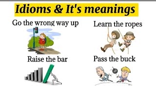 Common Idioms amp Meanings  idioms [upl. by Bhayani]