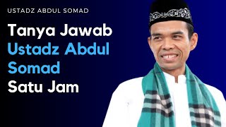 Tanya Jawab Ustadz Abdul Somad Satu Jam Seru Penuh Ilmu dan Lucu [upl. by Adniral]