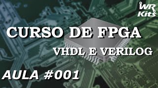 QUARTUSII FPGA vs PROCESSADOR  Curso de FPGA 001 [upl. by Harewood7]