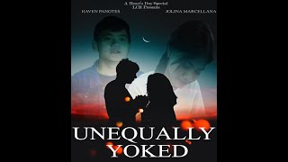 LCR MOVIE UNEQUALLY YOKED [upl. by Drucill253]