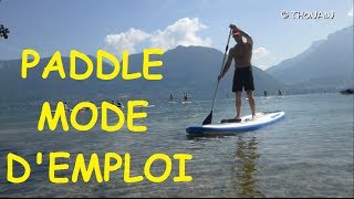 PADDLE STAND UP  COMMENT FAIRE  APPRENDRE  LECON [upl. by Barbi80]