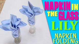 Lily Napkin Folding [upl. by Airtap]