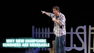 Why New Hampshire Summers Are Miserable  Juston McKinney [upl. by Llerrit160]