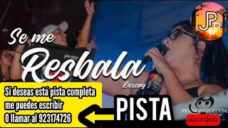 karaoke LA CECILIA se me resbala  TUNANTADA  PISTAS Y KARAOKES 📲51 923174726 [upl. by Nimaynib]