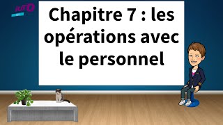 Cours de comptabilité financière  les opérations avec le personnel [upl. by Oigroig236]