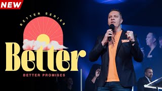 Better Series  Better Promises  Ps Aidan Jeffery  06 AUGUST 2023 AM [upl. by Namajneb419]