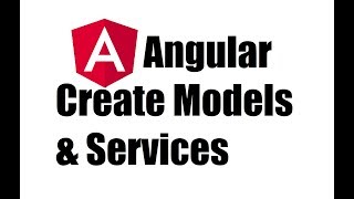 Angular 8 7 Create Models and Services for our Angular app [upl. by Harrat]