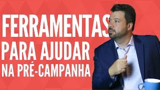 Précampanha eleitoral dicas de ferramentas que podem ajudar [upl. by Boice]