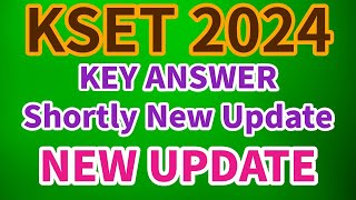 KSET 202324 KEY ANSWER Shortly New Update [upl. by Cantlon]