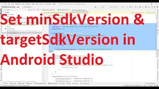 How to set Minimum SDK Version and Target SDK Version of your Android App in Android Studio [upl. by Anahs]