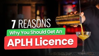 7 Reasons Why You should Get An APLH Licence [upl. by Alleb584]