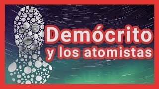 ¿El átomo es una idea antigua Demócrito  I Presocráticos 8  T01 E08 [upl. by Ika]