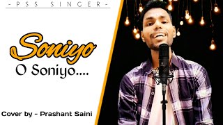 Soniyo O Soniyo  Sonu Nigam  Cover By Prashant Saini  Pss Singer [upl. by Onitsuj764]