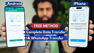 Free Method Complete Data Transfer amp WhatApp Transfer from Android to iPhone  Move to iOS WhatsApp [upl. by Markland]