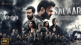 Salaar Ceasefire New Release South Indian Hindi Dubbed Movie 4K Facts  Prabhas  Shruti Haasan [upl. by Adihahs532]