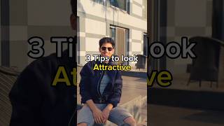 3 tips to look attractive😎 [upl. by Yellah]