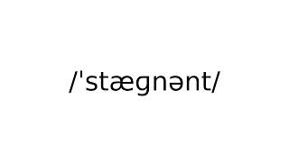 stagnant adjective meaning meanings definition definitions phonetics pronunciation advanced [upl. by Anair]