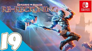 Kingdoms of Amalur ReReckoning Switch  Gameplay Walkthrough Part 19  No Commentary [upl. by Nealy423]