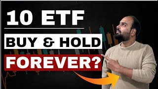 10 ETFs Buy amp Hold Forever II Options Trader Mohit Sharma II [upl. by Yeliab]