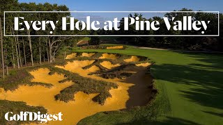 Every Hole at Pine Valley Golf Club the 1 Golf Course in America 2017  Golf Digest [upl. by Maccarthy]