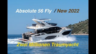 Yacht Absolute 56 Fly  2 MillionenYachtTour [upl. by Zalucki702]