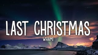 Wham  Last Christmas Lyrics [upl. by Hebel705]