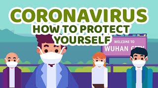 What is CORONAVIRUS AND How to PROTECT YOURSELF [upl. by Ahtel]