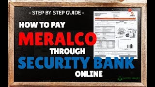 How to Pay Meralco Bill through Security Bank Online [upl. by Welbie]