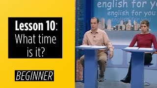 Beginner Levels  Lesson 10 What time is it [upl. by Fiedling984]