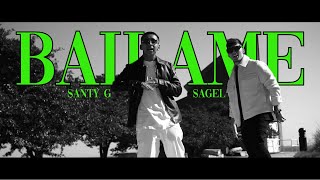 Báilame  Santy G Sagel Video Oficial [upl. by Areema156]